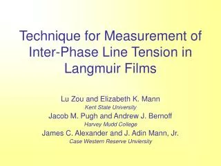 Technique for Measurement of Inter-Phase Line Tension in Langmuir Films