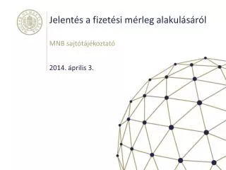 jelent s a fizet si m rleg alakul s r l
