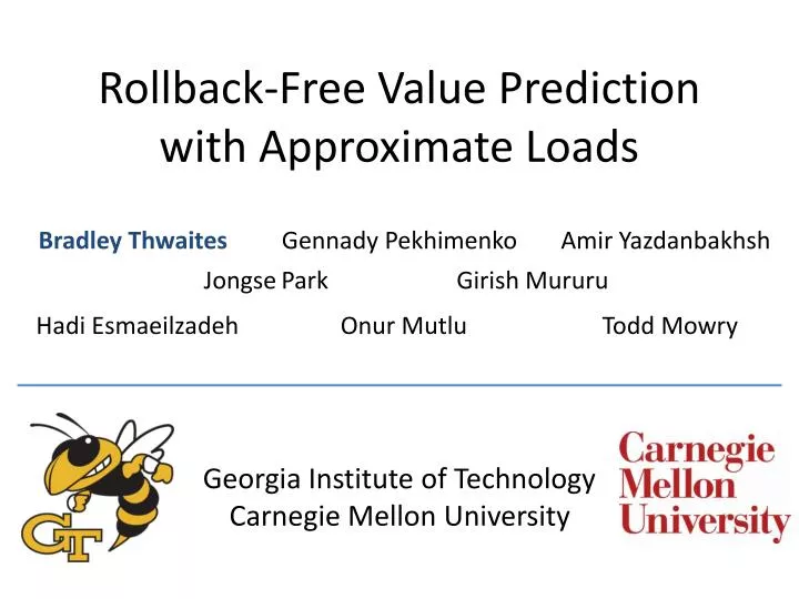 rollback free value prediction with approximate loads