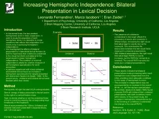 Increasing Hemispheric Independence: Bilateral Presentation in Lexical Decision