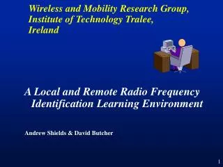 Wireless and Mobility Research Group, Institute of Technology Tralee, Ireland