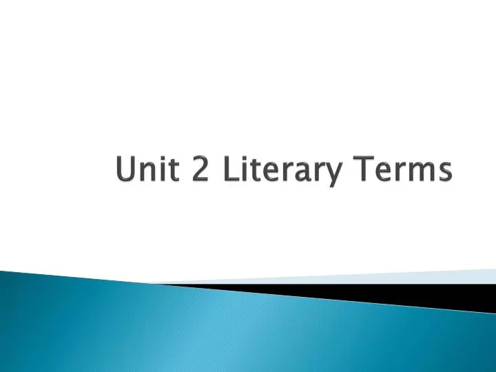 unit 2 literary terms