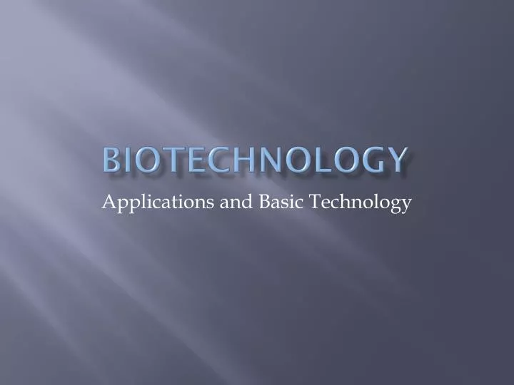 biotechnology