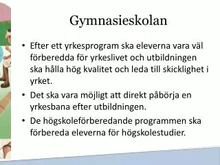 gymnasieskolan