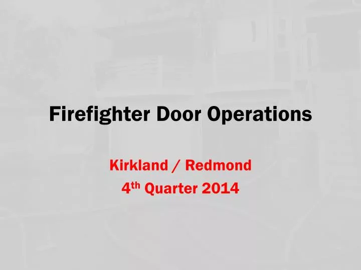 firefighter door operations