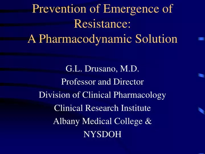 prevention of emergence of resistance a pharmacodynamic solution