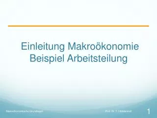 einleitung makro konomie beispiel arbeitsteilung