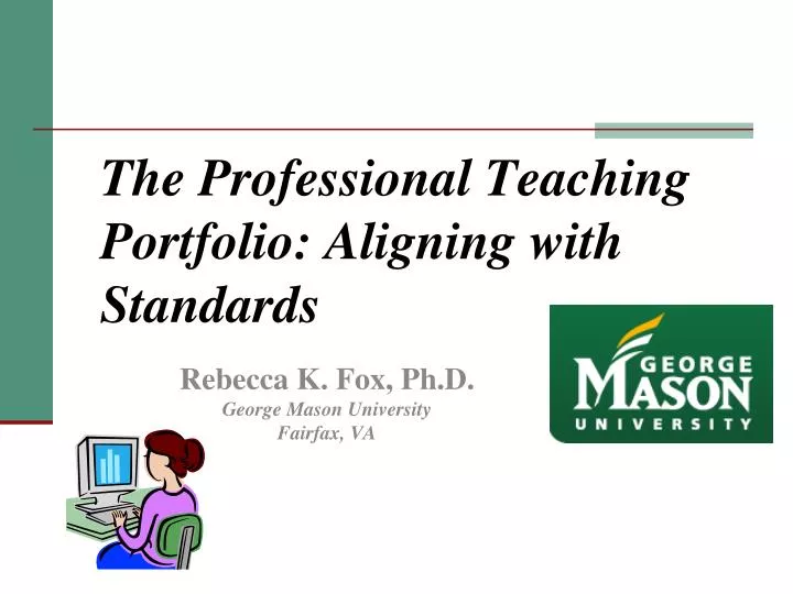 the professional teaching portfolio aligning with standards