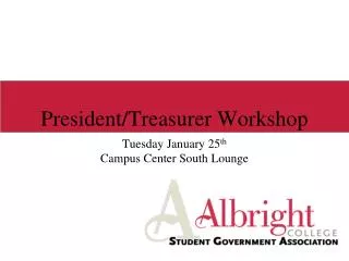 President/Treasurer Workshop