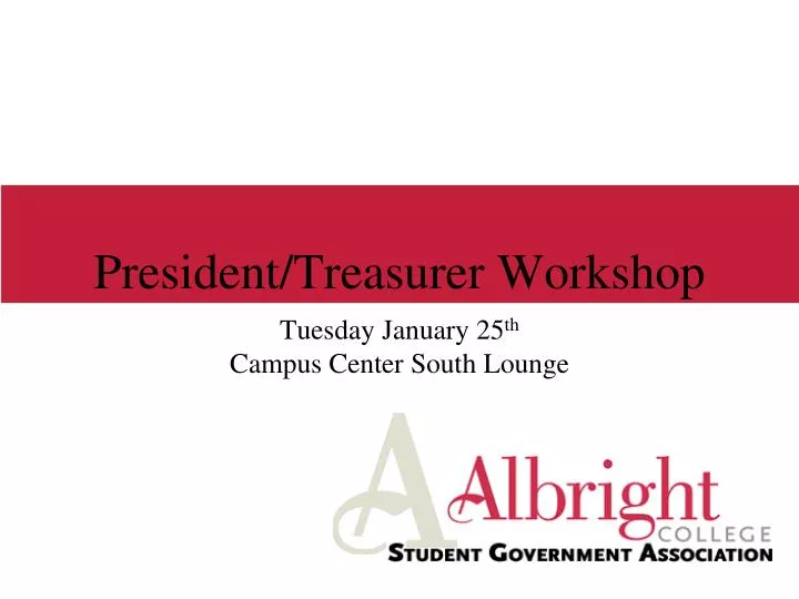 president treasurer workshop