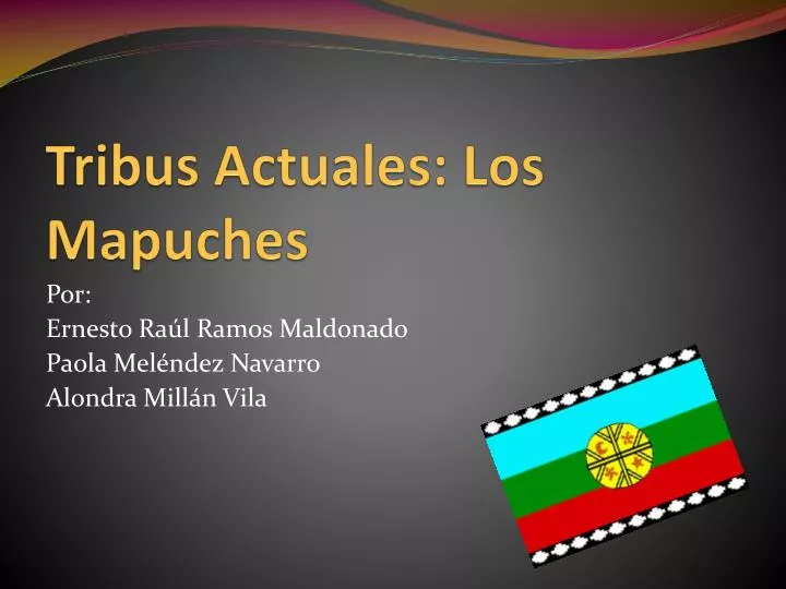 tribus actuales los mapuches