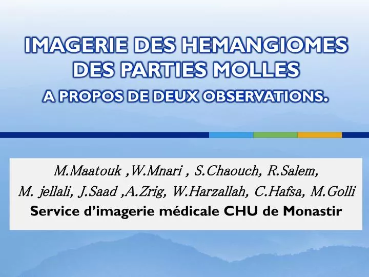 imagerie des hemangiomes des parties molles a propos de deux observations