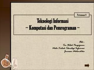 teknologi informasi komputasi dan pemrograman