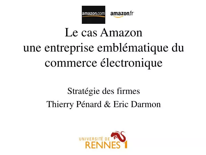 le cas amazon une entreprise embl matique du commerce lectronique