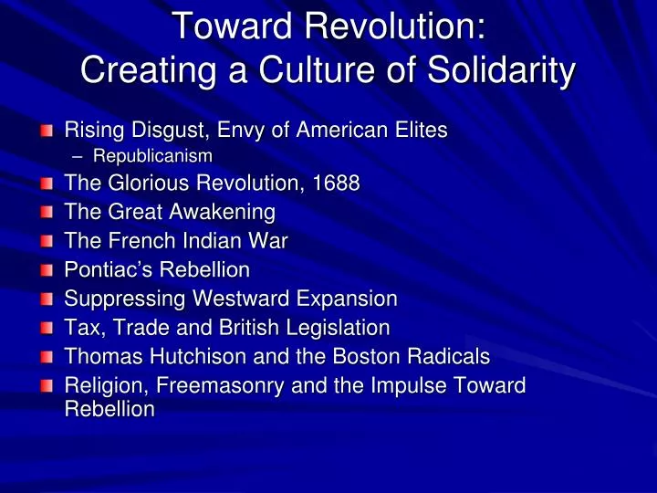 toward revolution creating a culture of solidarity