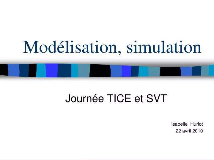 mod lisation simulation