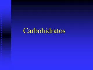 carbohidratos