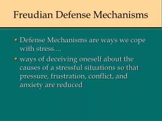 Freudian Defense Mechanisms