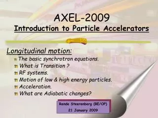 AXEL-2009 Introduction to Particle Accelerators