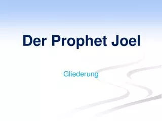 der prophet joel
