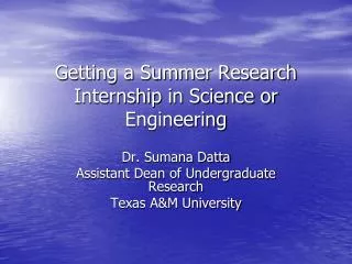 Getting a Summer Research Internship in Science or Engineering