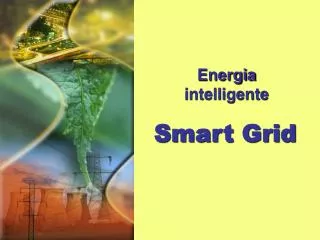 energia intelligente