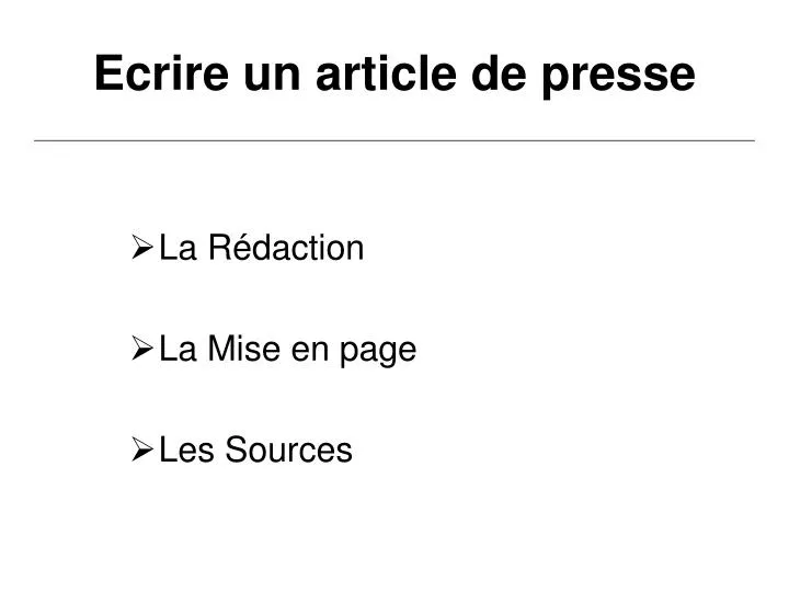 ecrire un article de presse