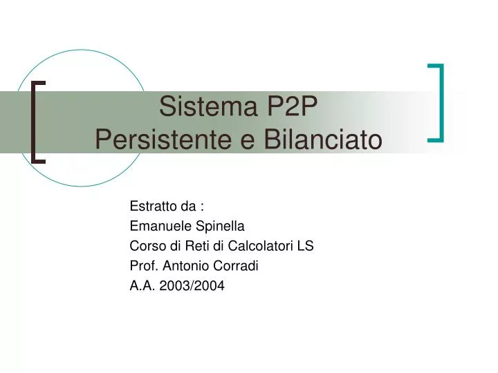 sistema p2p persistente e bilanciato