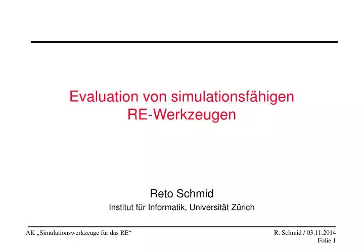 evaluation von simulationsf higen re werkzeugen