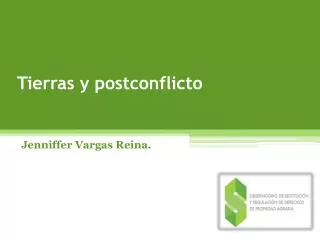 tierras y postconflicto
