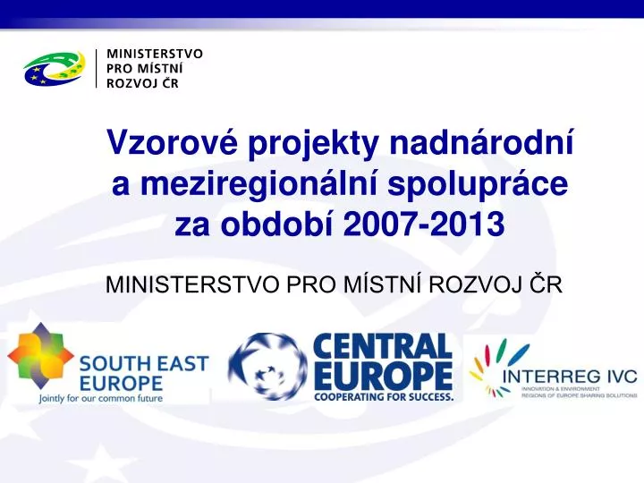 vzorov projekty nadn rodn a meziregion ln spolupr ce za obdob 2007 2013