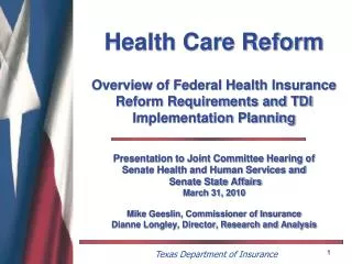 Presentation to Joint Committee Hearing of Senate Health and Human Services and