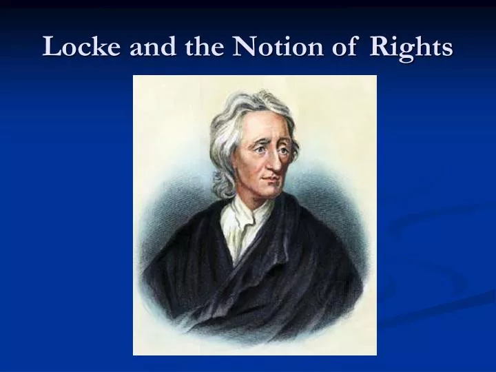 locke and the notion of rights