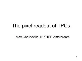 The pixel readout of TPCs
