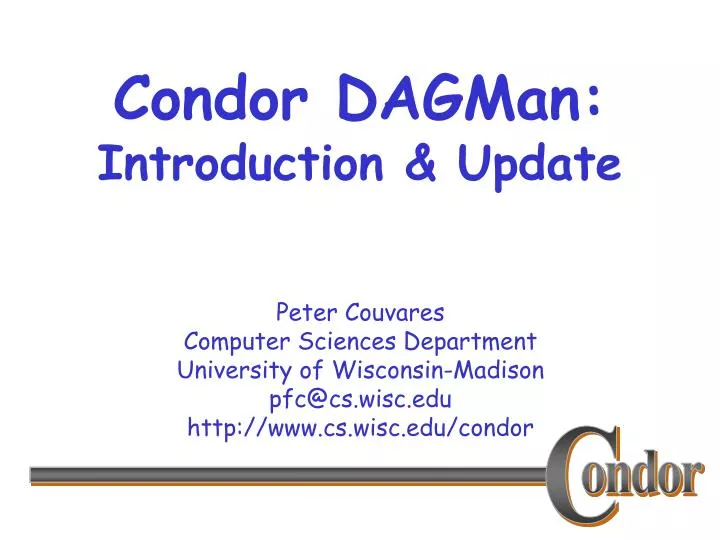 condor dagman introduction update