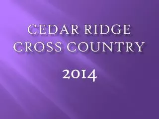 Cedar Ridge Cross Country