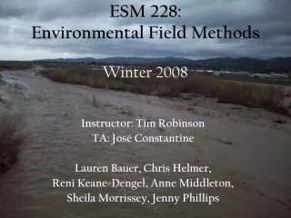 ESM 228: Environmental Field Methods Winter 2008