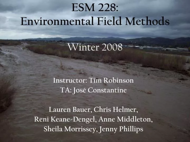 esm 228 environmental field methods winter 2008