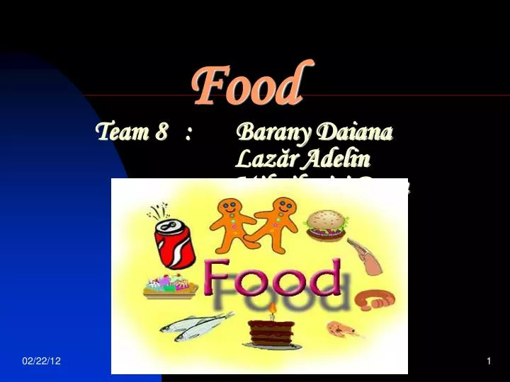 food team 8 barany daiana laz r adelin mihailovici dean
