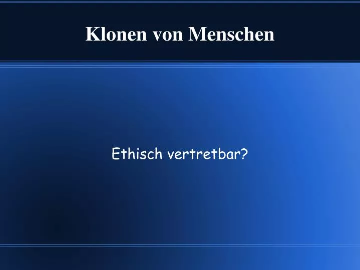 klonen von menschen