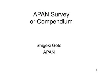 APAN Survey or Compendium