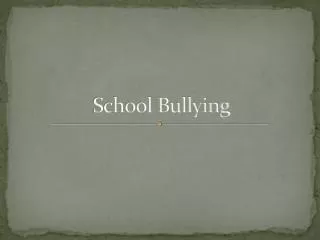 School Bullying