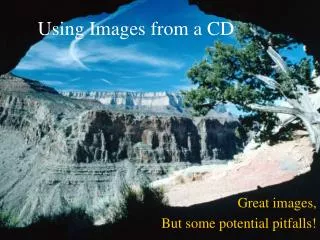 Using Images from a CD