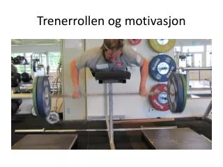 trenerrollen og motivasjon