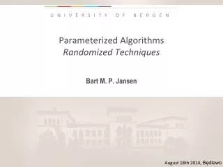 Parameterized Algorithms Randomized Techniques