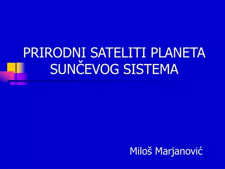 prirodni sateliti planeta sun evog sistema