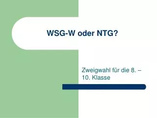 wsg w oder ntg