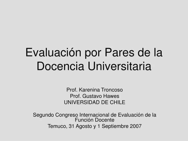 evaluaci n por pares de la docencia universitaria