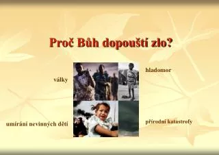 pro b h dopou t zlo
