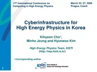 Cyberinfrastructure for High Energy Physics in Korea